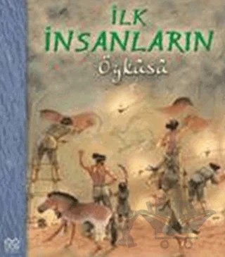 İlk İnsanların Öyküsü – Nicholas Harris – 1001 Çiçek Kitaplar kitap kapağı