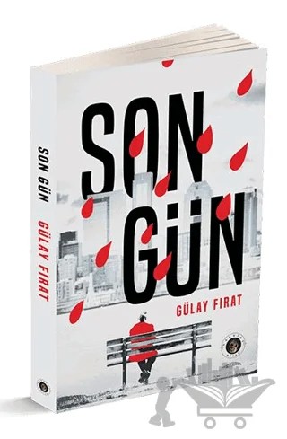 Son Gün – Gülay Fırat – Narsist kitap kapağı