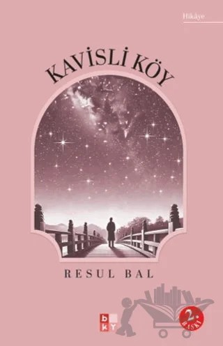 Kavisli Köy – Resul Baltacı – Babıali Kültür Yayıncılığı kitap kapağı