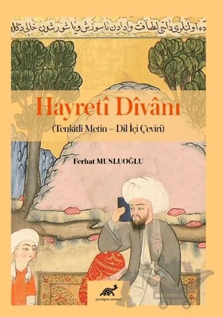 Hayreti Divanı – Ferhat Musluoğlu – Paradigma Akademi Yayınları kitap kapağı