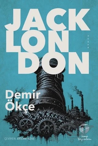 Demir Ökçe – Jack London – Tema Yayınları kitap kapağı