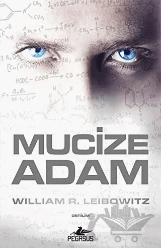 Mucize Adam – William R. Leibowitz – Pegasus Yayınları kitap kapağı