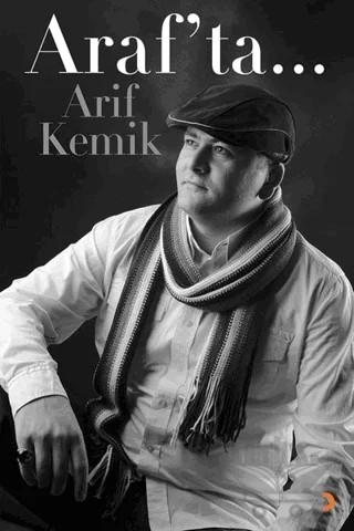 Araf’ta... – Arif Kemik – Cinius Yayınları kitap kapağı