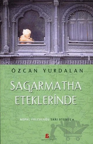 Sagarmatha Eteklerinde – Özcan Yurdalan – Agora Kitaplığı kitap kapağı