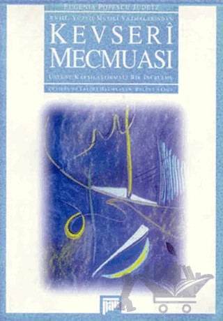 18. Yüzyıl Musiki Yazmalarından Kevseri Mecmuası – Eugenia Popescu - Judetz – Pan Yayıncılık kitap kapağı