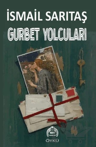 Gurbet Yolcuları – İsmail Sarıtaş – Kekeme Yayınları kitap kapağı