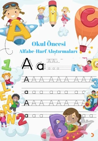 Okul Öncesi Alfabe - Harf Alıştırmaları – Mehmet Eraslan Korol – Cinius Yayınları kitap kapağı