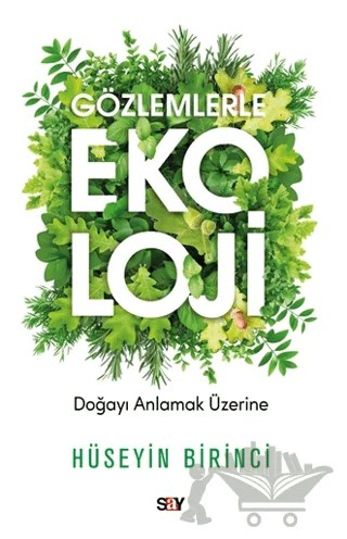 Gözlemlerle Ekoloji – Hüseyin Birinci – Say Yayınları kitap kapağı