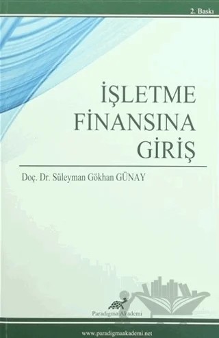 İşletme Finansına Giriş – Süleyman Gökhan Günay – Paradigma Akademi Yayınları kitap kapağı