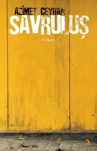 Savruluş – Azimet Ceyhan – Cinius Yayınları kitap kapağı