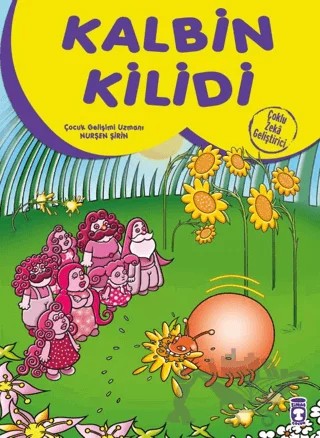 Kalbin Kilidi – Nurşen Şirin – Timaş Çocuk kitap kapağı