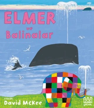 Elmer ve Balinalar – David McKee – Mundi kitap kapağı