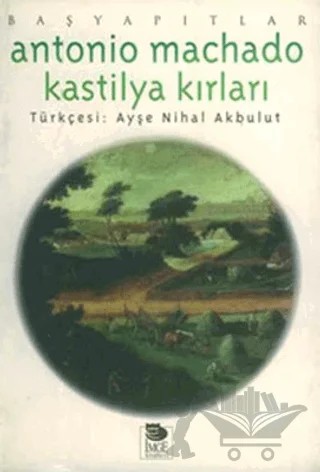 Kastilya Kırları – Antonio Machado – İmge Kitabevi Yayınları kitap kapağı