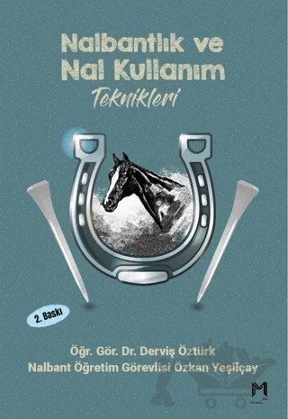 Nalbantlık ve Nal Kullanım Teknikleri – Derviş Öztürk, Özkan Yeşilçay – Memento Mori kitap kapağı