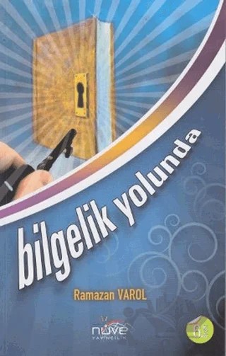 Bilgelik Yolunda – Ramazan Varol – Nüve Yayıncılık Eğitim Hizmetleri kitap kapağı