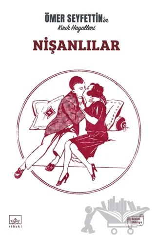 Nişanlılar – Ömer Seyfettin – İthaki Yayınları kitap kapağı