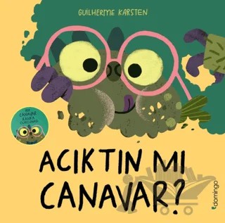 Acıktın mı Canavar? – Guilherme Karsten – Domingo Yayınevi kitap kapağı