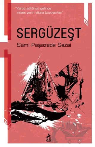 Sergüzeşt – Sami Paşazade Sezai – Ren Kitap kitap kapağı