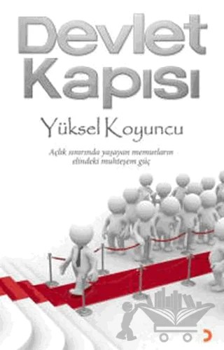 Devlet Kapısı – Yüksel Koyuncu – Cinius Yayınları kitap kapağı