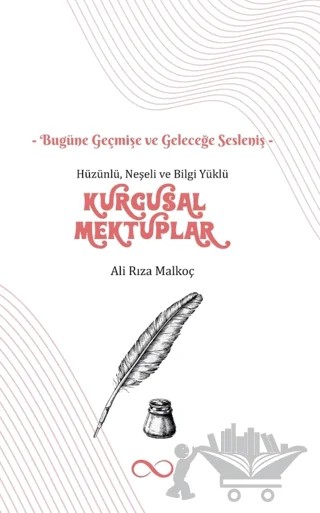 Kurgusal Mektuplar – Ali Rıza Malkoç – Bengisu Yayınları kitap kapağı