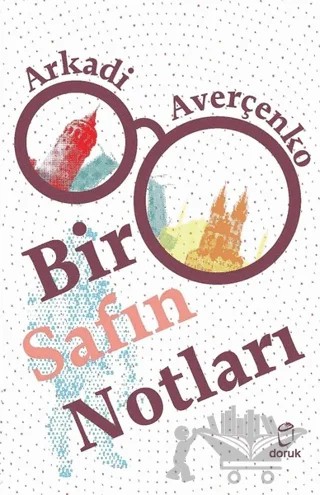 Bir Safın Notları – Arkadi Averçenko – Doruk Yayınları kitap kapağı