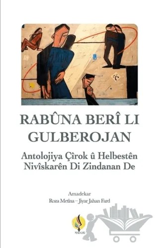 Rabuna Berli Lı Gulberojan – Roza Metina, Jiyar Jahan Fard – Navenda PENa Kurd kitap kapağı