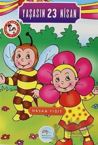 Yaşasın 23 Nisan – Hasan Yiğit – Maviçatı Yayınları kitap kapağı