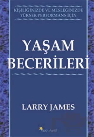 Yaşam Becerileri – Larry James – Beyaz Yayınları kitap kapağı