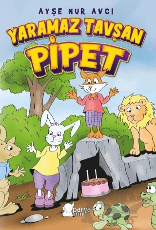 Yaramaz Tavşan Pipet – Ayşe Nur Avcı – Parya Kitap kitap kapağı