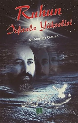 Ruhun İrfanla Yükselişi – Mustafa Çamran – Semere Yayınları kitap kapağı