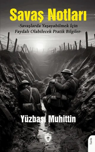 Savaş Notları – Yüzbaşı Muhittin – Dorlion Yayınları kitap kapağı