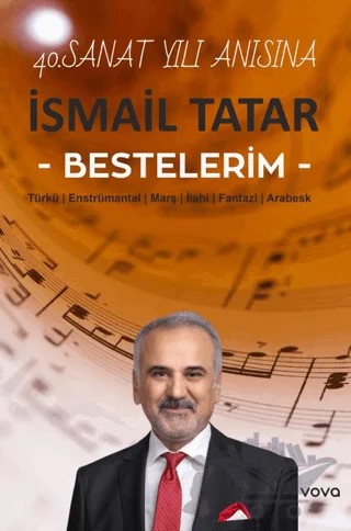 İsmail Tatar Bestelerim – İsmail Tatar – Vova Yayınları kitap kapağı