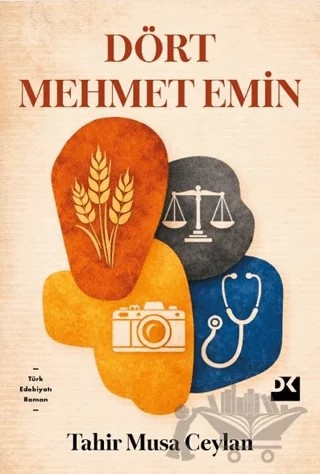 Dört Mehmet Emin – Tahir Musa Ceylan – Doğan Kitap kitap kapağı