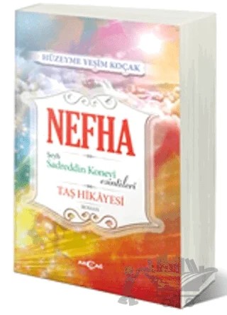 Nefha Şeyh Sadreddin Konevi Esintileri – Hüzeyme Yeşim Koçak – Akçağ Yayınları kitap kapağı