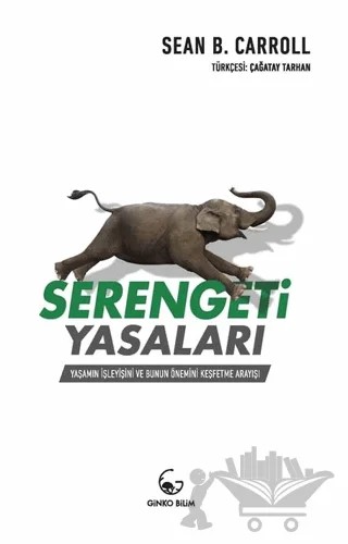 Serengeti Yasaları – Sean B. Carroll – Ginko Kitap kitap kapağı