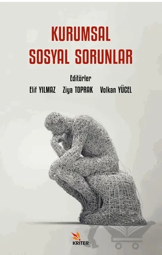 Kurumsal Sosyal Sorunlar – Volkan Yücel, Ziya Toprak, Elif Yılmaz – Kriter Yayınları kitap kapağı