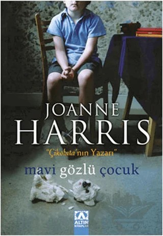Mavi Gözlü Çocuk – Joanne Harris – Altın Kitaplar kitap kapağı