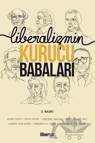 Liberalizmin Kurucu Babaları – Kolektif – Liberus Yayınları kitap kapağı