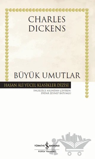 Büyük Umutlar – Charles Dickens – İş Bankası Kültür Yayınları kitap kapağı