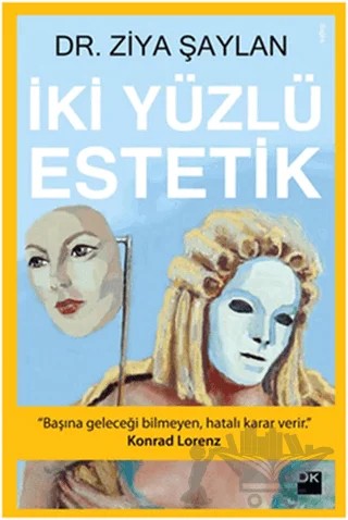 İki Yüzlü Estetik – Ziya Şaylan – Doğan Kitap kitap kapağı