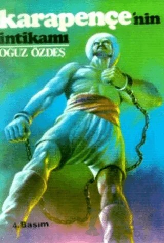 Karapençe'nin İntikamı 3. Kitap – Oğuz Özdeş – Tekin Yayınevi kitap kapağı
