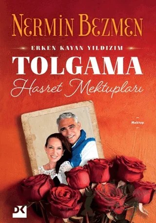 Erken Kayan Yıldızım Tolgama Hasret Mektupları – Nermin Bezmen – Doğan Kitap kitap kapağı