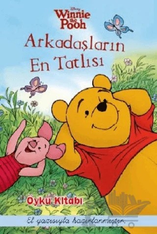 Disney Winnie the Pooh - Arkadaşların En Tatlısı – Thea Feldman – Doğan Egmont Yayıncılık kitap kapağı