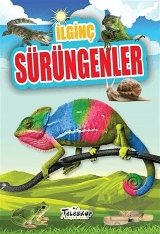 İlginç Sürüngenler – Muhammet Cüneyt Özcan – Teleskop Popüler Bilim kitap kapağı