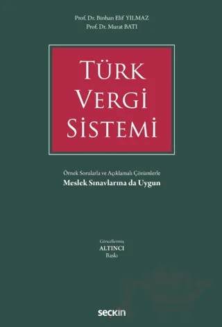 Türk Vergi Sistemi – Murat Batı, Binhan Elif Yılmaz – Seçkin Yayıncılık kitap kapağı