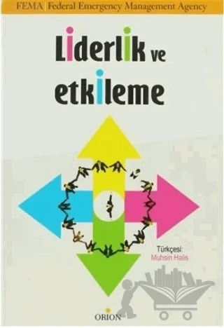 Liderlik ve Etkileme – Kolektif – Orion Kitabevi kitap kapağı