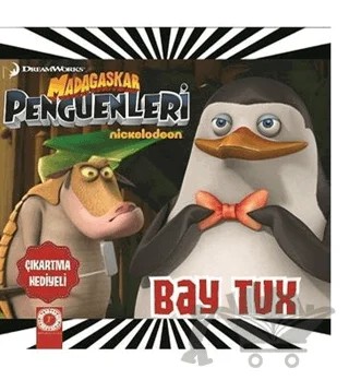 Madagaskar Penguenleri - Bay Tux DreamWorks – Kolektif – Artemis Yayınları kitap kapağı