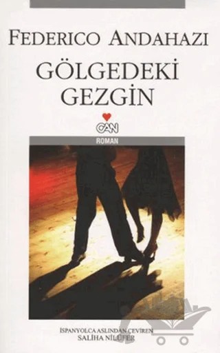 Gölgedeki Gezgin – Federico Andahazi – Can Yayınları kitap kapağı