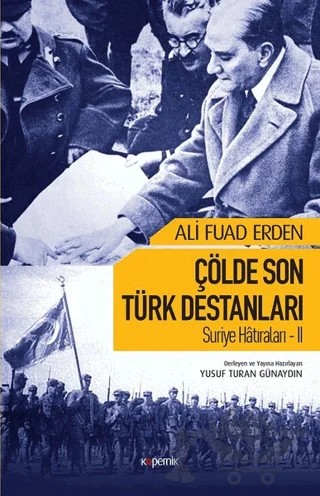 Çölde Son Türk Destanları – Ali Fuad Erden – Kopernik Kitap kitap kapağı