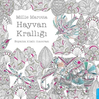 Hayvan Krallığı - Boyama Kitabı Macerası – Millie Marotta – Destek Yayınları kitap kapağı